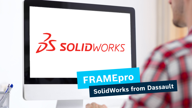 FRAMEpro 工程师使用 SolidWorks 的 CAD 插件。