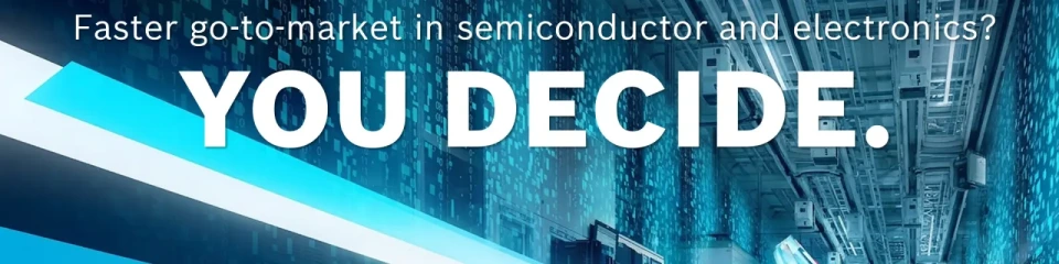背景图案，文字为“Faster go-to-market in semiconductor and electronics? YOU DECIDE.”
